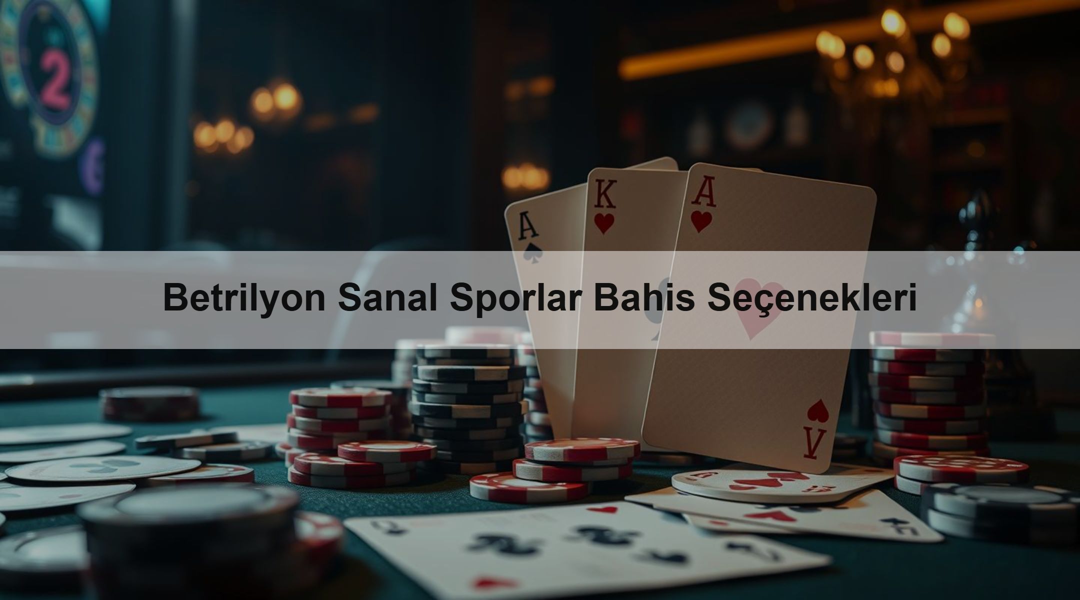 Betrilyon Sanal Sporlar Bahis Seçenekleri